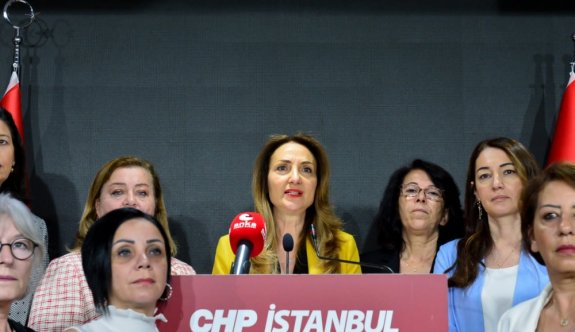 CHP Kadın Kolları Başkanı Nazlıaka'dan kadınlara